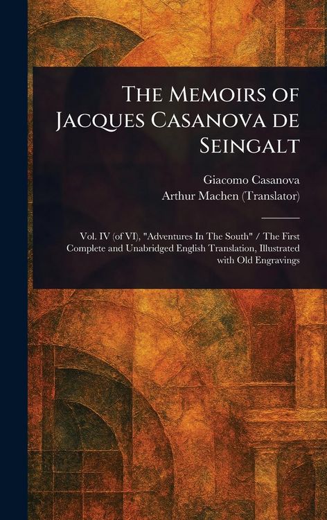 Produktbild: The Memoirs of Jacques Casanova De Seingalt
