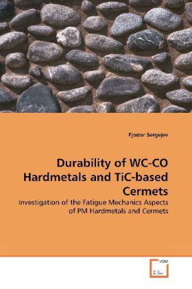 Produktbild: Sergejev, F: Durability of WC-CO Hardmetals and TiC-based Ce