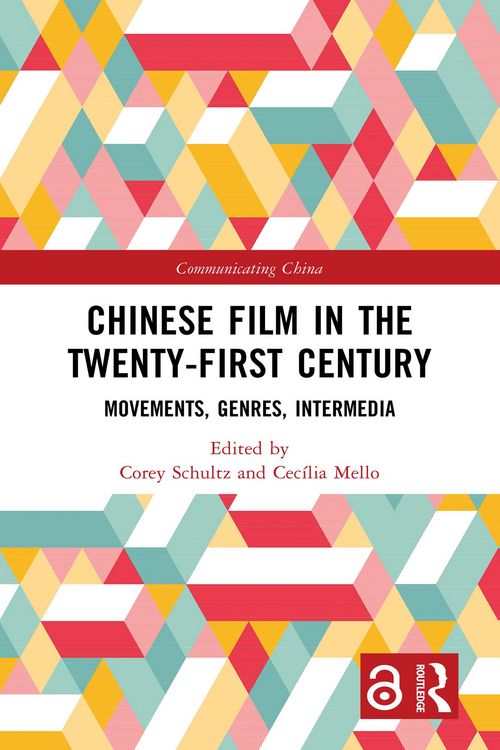 Produktbild: Chinese Film in the Twenty-First Century