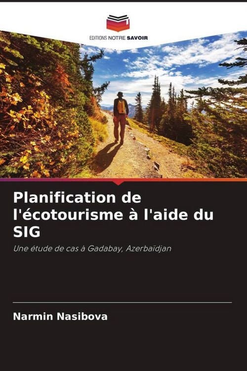 Produktbild: Planification de l'&eacute;cotourisme &agrave; l'aide du SIG