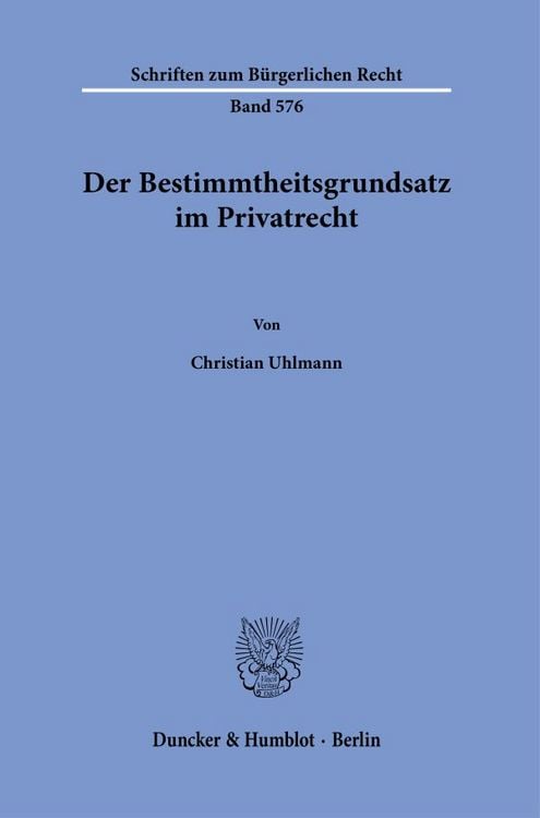 Produktbild: Der Bestimmtheitsgrundsatz im Privatrecht