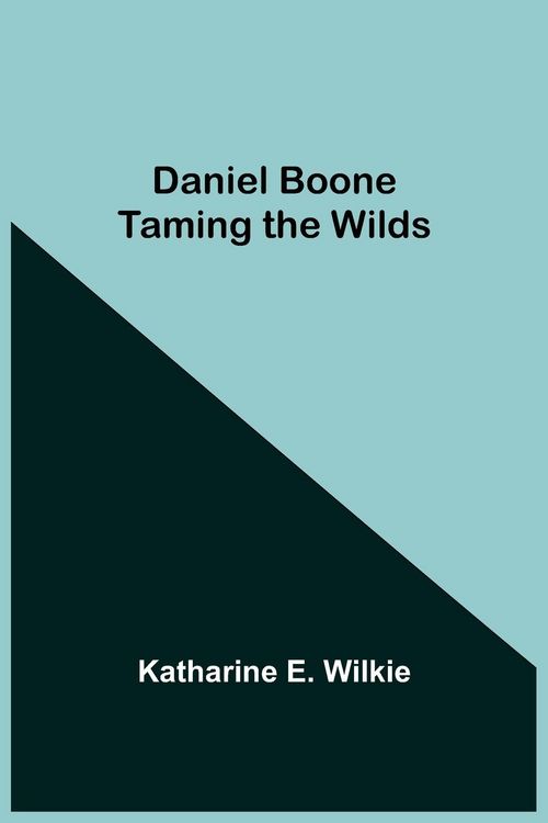 Produktbild: Daniel Boone Taming The Wilds