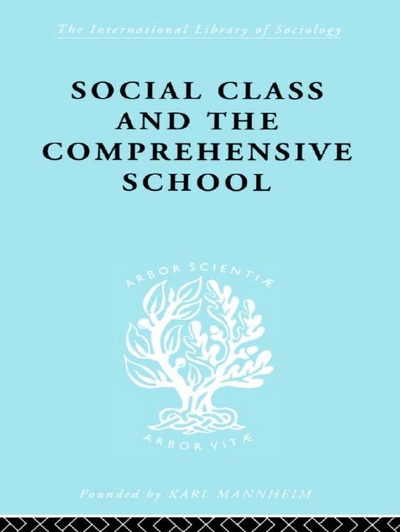 Produktbild: Social Class and the Comprehensive School