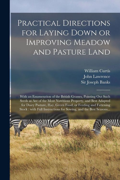 Produktbild: Practical Directions for Laying Down or Improving Meadow and Pasture Land