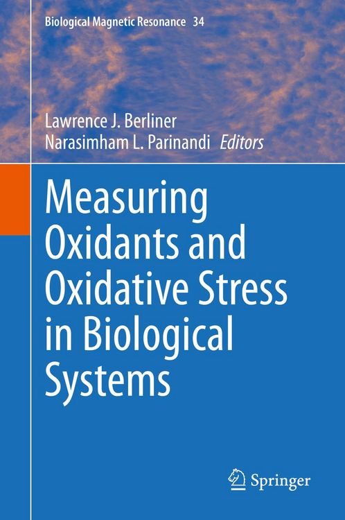Produktbild: Measuring Oxidants and Oxidative Stress in Biological Systems