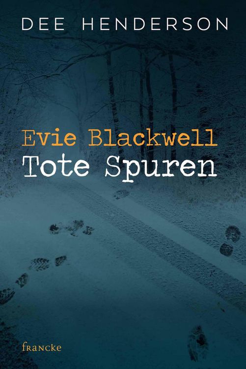 Produktbild: Evie Blackwell - Tote Spuren