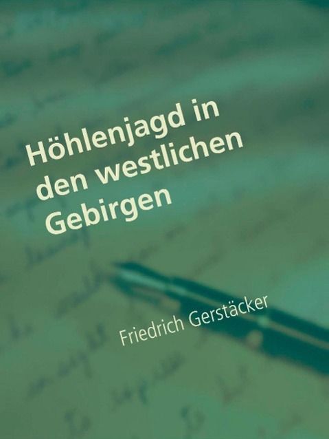 Produktbild: H&ouml;hlenjagd in den westlichen Gebirgen