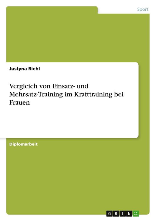 Produktbild: Vergleich von Einsatz- und Mehrsatz-Training im Krafttraining bei Frauen