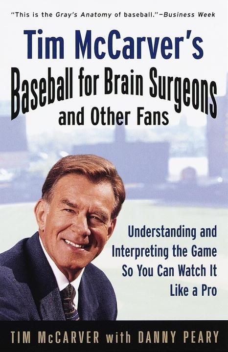 Produktbild: Tim McCarver's Baseball for Brain Surgeons and Other Fans