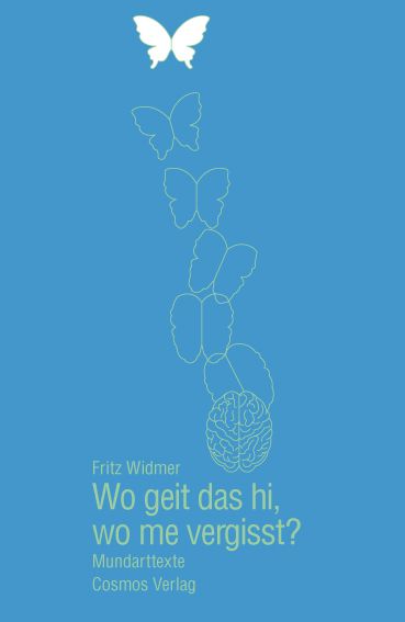 Produktbild: Wo geit das hi, wo me vergisst?