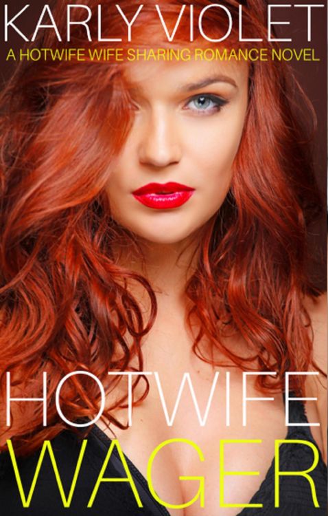 Produktbild: Hotwife Wager - A Hotwife Wife Sharing Romance Novel