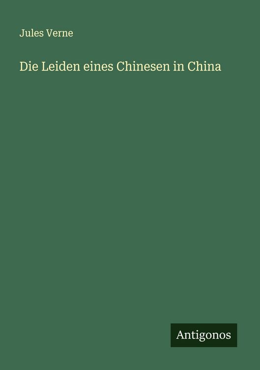 Produktbild: Die Leiden eines Chinesen in China