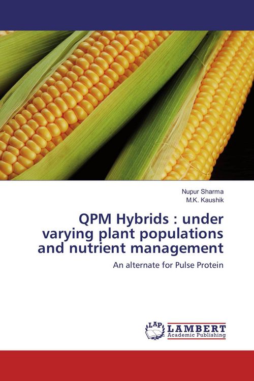 Produktbild: QPM Hybrids : under varying plant populations and nutrient management
