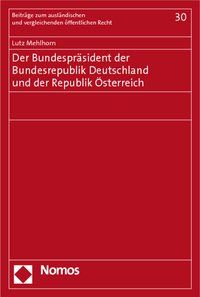 Produktbild: Der Bundespr&auml;sident der Bundesrepublik Deutschland und der Republik &Ouml;sterreich