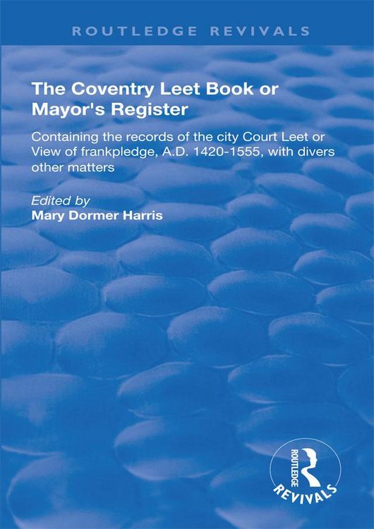 Produktbild: The Coventry Leet Book or Mayor's Register