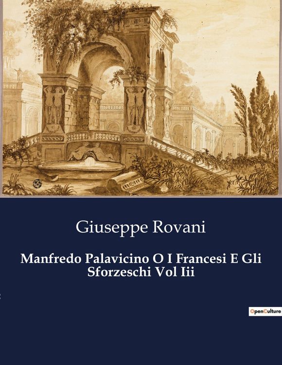 Produktbild: Manfredo Palavicino O I Francesi E Gli Sforzeschi Vol Iii