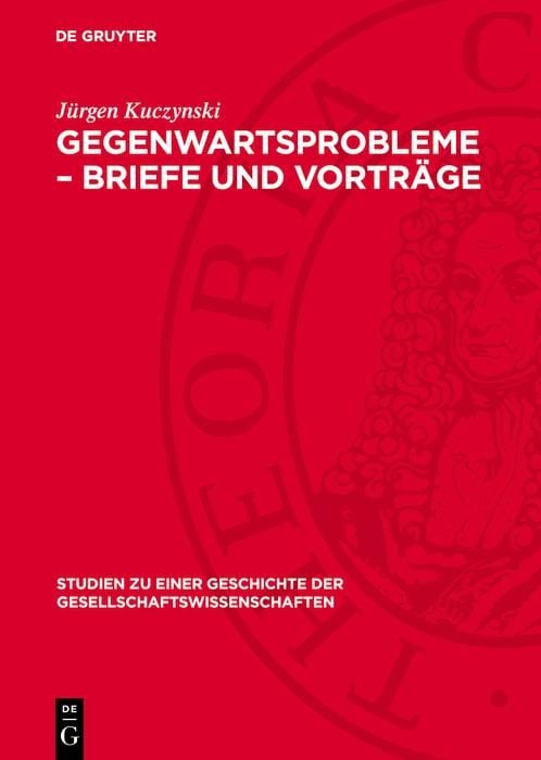 Produktbild: Gegenwartsprobleme - Briefe und Vortr&auml;ge