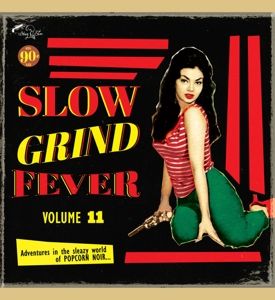 Produktbild: Slow Grind Fever 11