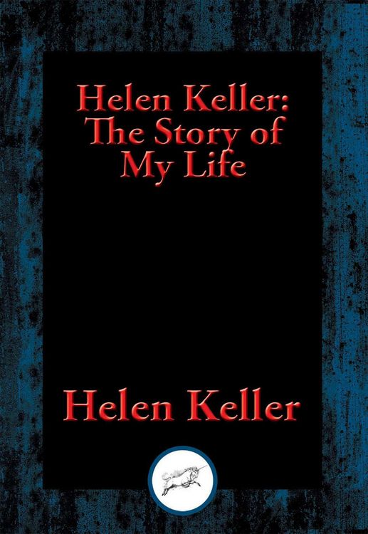 Produktbild: Helen Keller: The Story of My Life