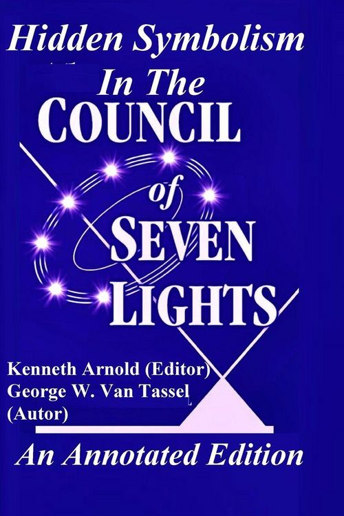 Produktbild: Hidden Symbolism In The COUNCIL OF THE SEVEN LIGHTS An Annotated Edition
