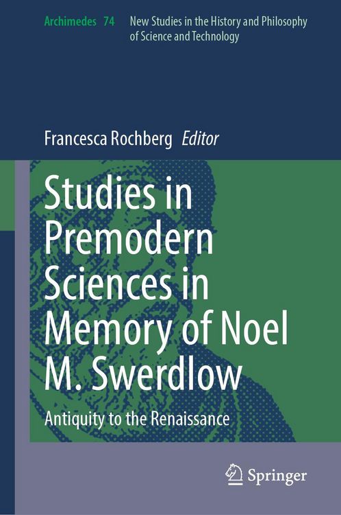 Produktbild: Studies in Premodern Sciences in Memory of Noel M. Swerdlow