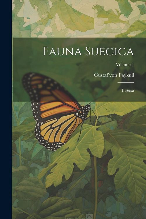 Produktbild: Fauna Suecica: Insecta; Volume 1