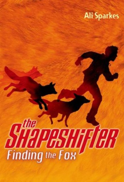 Produktbild: Sparkes, A: Shapeshifter: Finding the Fox