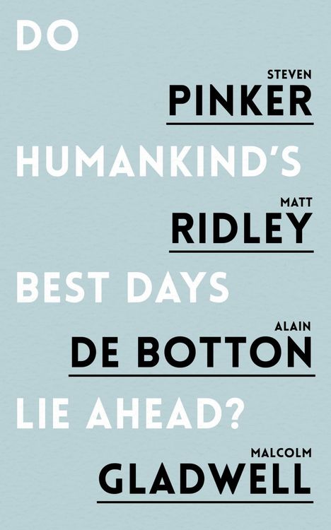 Produktbild: Do Humankind's Best Days Lie Ahead?
