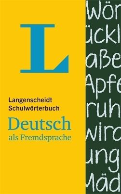 Produktbild: Langenscheidt Schulw&ouml;rterbuch Deutsch als Fremdsprache - f&uuml;r Sch&uuml;ler und Spracheinsteiger