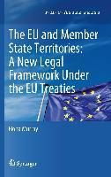 Produktbild: The European Union and Member State Territories: A New Legal Framework Under the EU Treaties