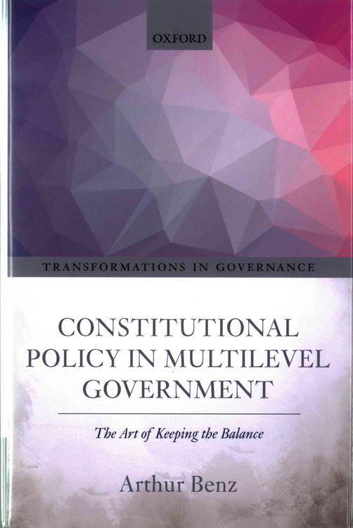 Constitutional Policy in Multilevel Government