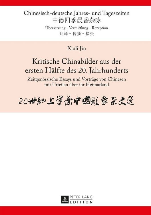 Produktbild: Kritische Chinabilder aus der ersten Haelfte des 20. Jahrhunderts