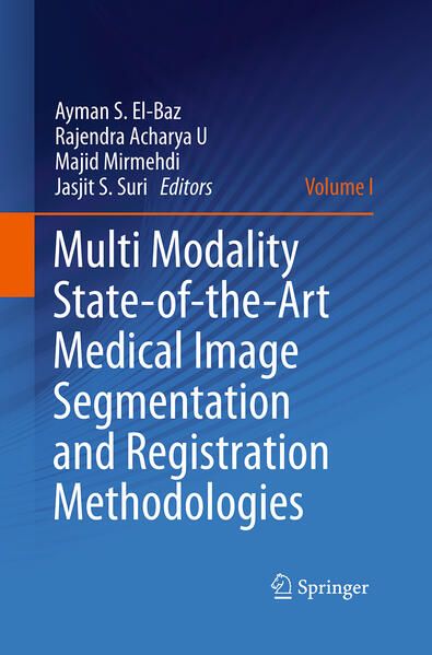 Produktbild: Multi Modality State-of-the-Art Medical Image Segmentation and Registration Methodologies
