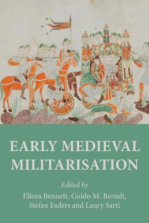 Produktbild: Early medieval militarisation