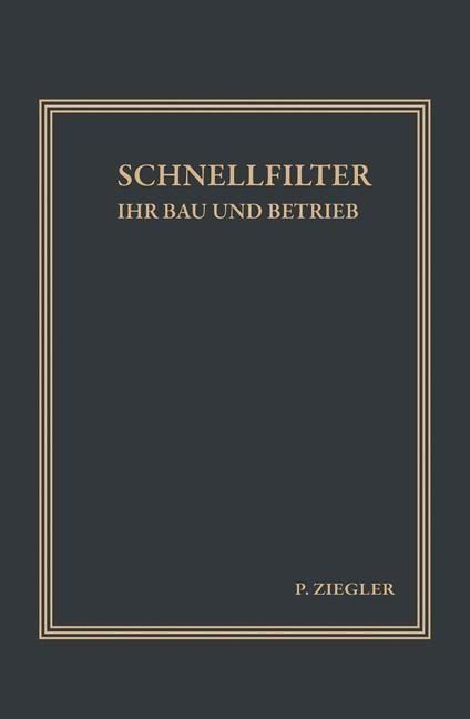 Produktbild: Schnellfilter ihr Bau und Betrieb