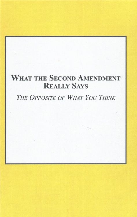 Produktbild: What the Second Amendment Really Says