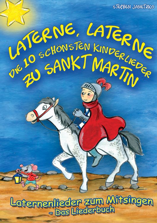 Produktbild: Laterne, Laterne - Die 10 sch&ouml;nsten Kinderlieder zu Sankt Martin