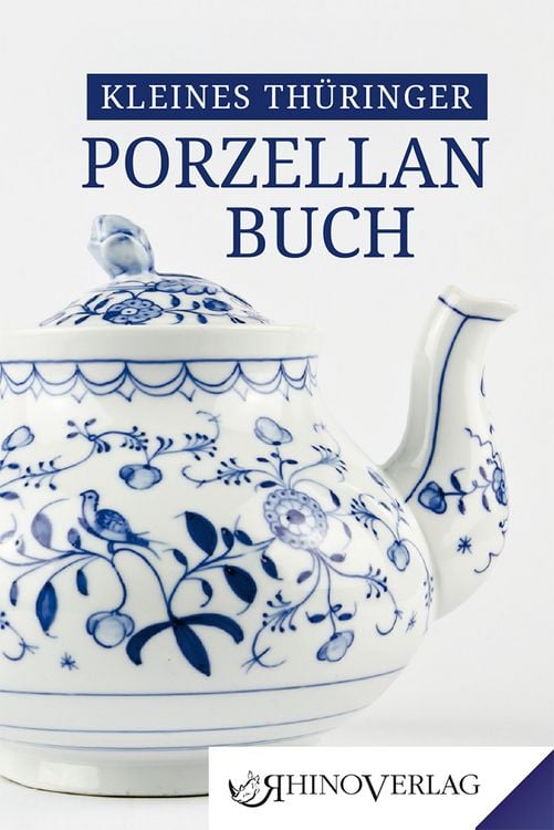 Produktbild: Kleines Th&uuml;ringer Porzellanbuch