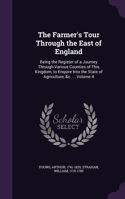 Produktbild: The Farmer's Tour Through the East of England