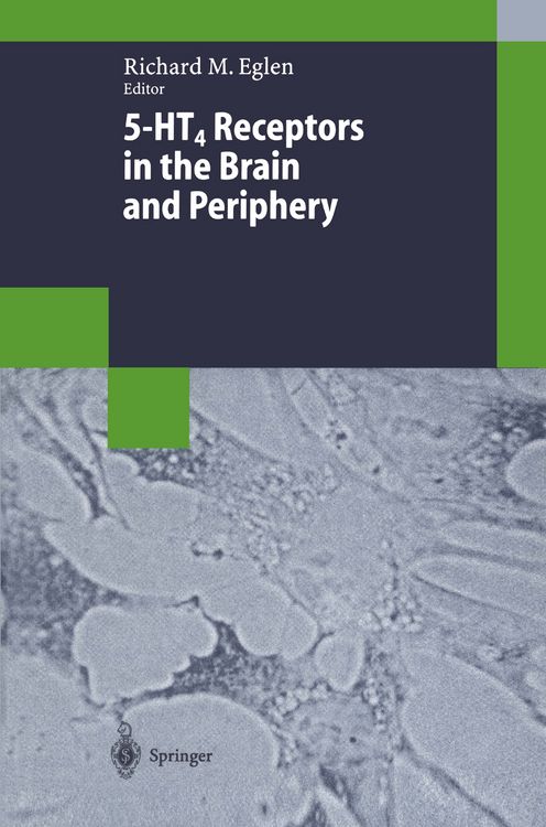 Produktbild: 5-HT4 Receptors in the Brain and Periphery