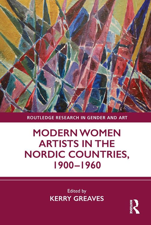 Produktbild: Modern Women Artists in the Nordic Countries, 1900-1960