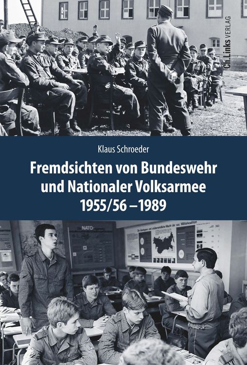 Produktbild: Fremdsichten von Bundeswehr und Nationaler Volksarmee im Vergleich 1955/56-1989