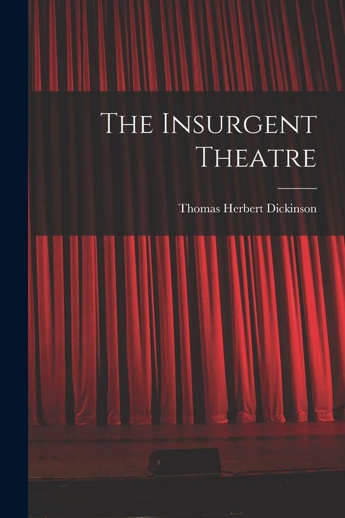 Produktbild: The Insurgent Theatre