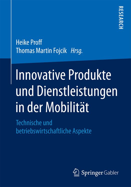 Produktbild: Innovative Produkte und Dienstleistungen in der Mobilit&auml;t
