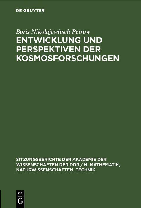Produktbild: Entwicklung und Perspektiven der Kosmosforschungen