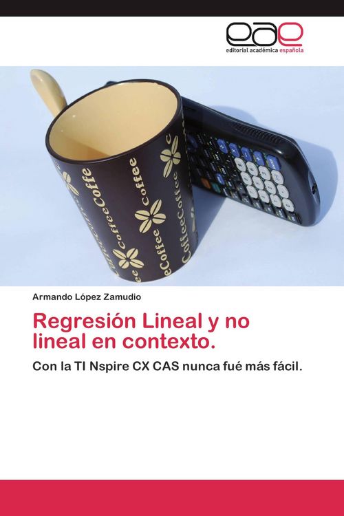 Produktbild: Regresi&oacute;n Lineal y no lineal en contexto.