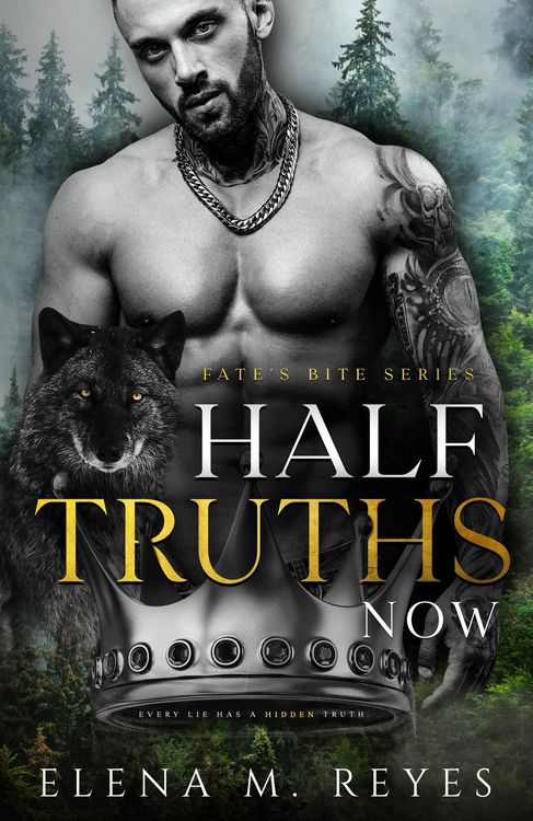 Produktbild: Half Truths: Now (Fate's Bite, #4)