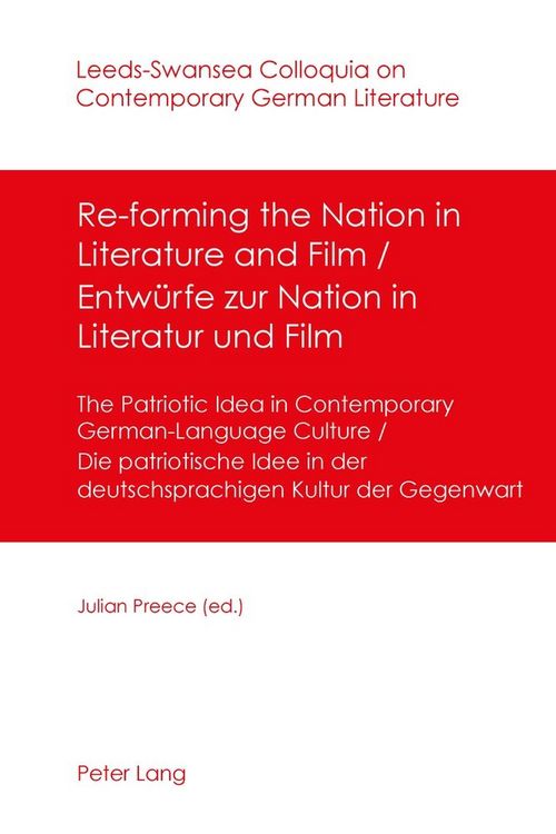 Produktbild: Re-forming the Nation in Literature and Film - Entw&uuml;rfe zur Nation in Literatur und Film