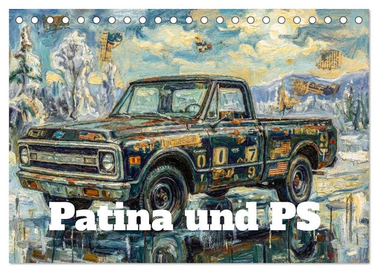 Produktbild: Patina und PS (Tischkalender 2027 DIN A5 quer), CALVENDO Monatskalender