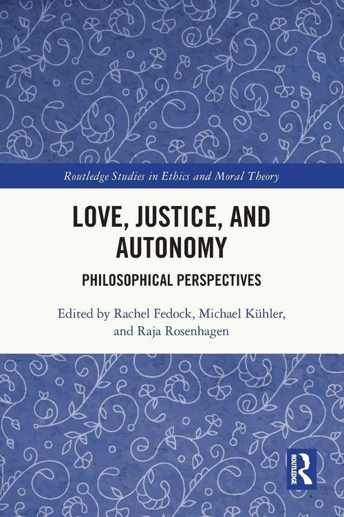 Produktbild: Love, Justice, and Autonomy